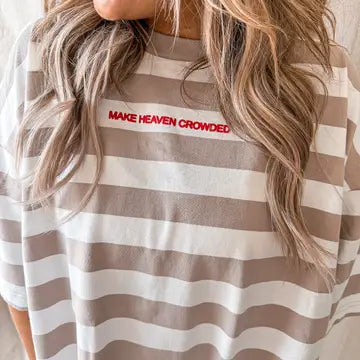 Make Heaven Crowded Stripe Tee