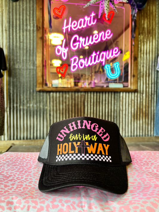 Unhinged But in A Holy Way Trucker Hat