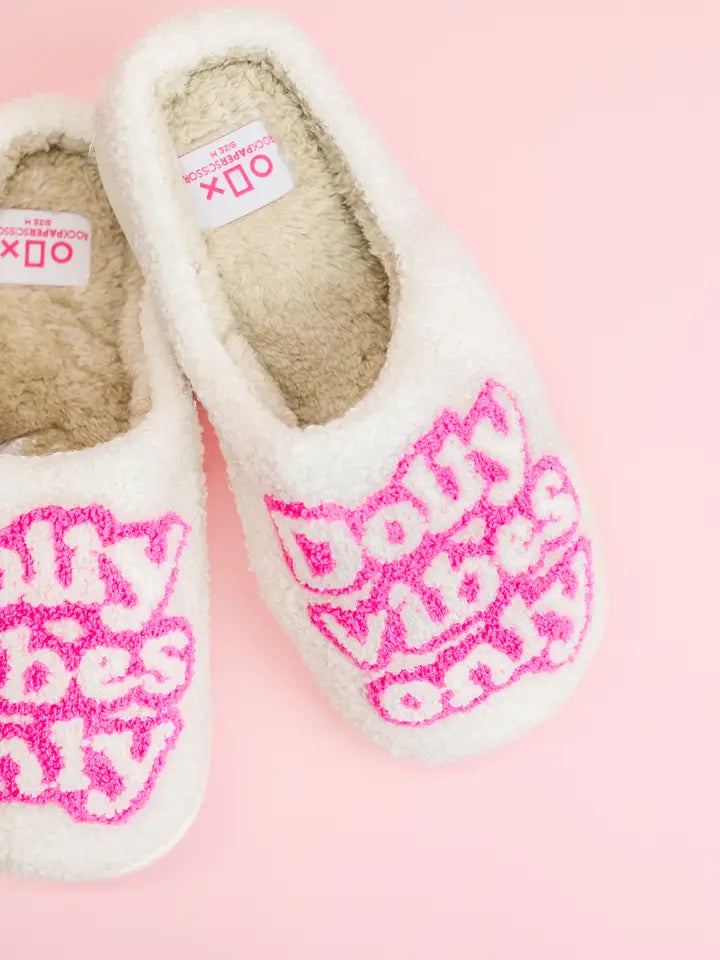 Dolly Vibes Only Slippers