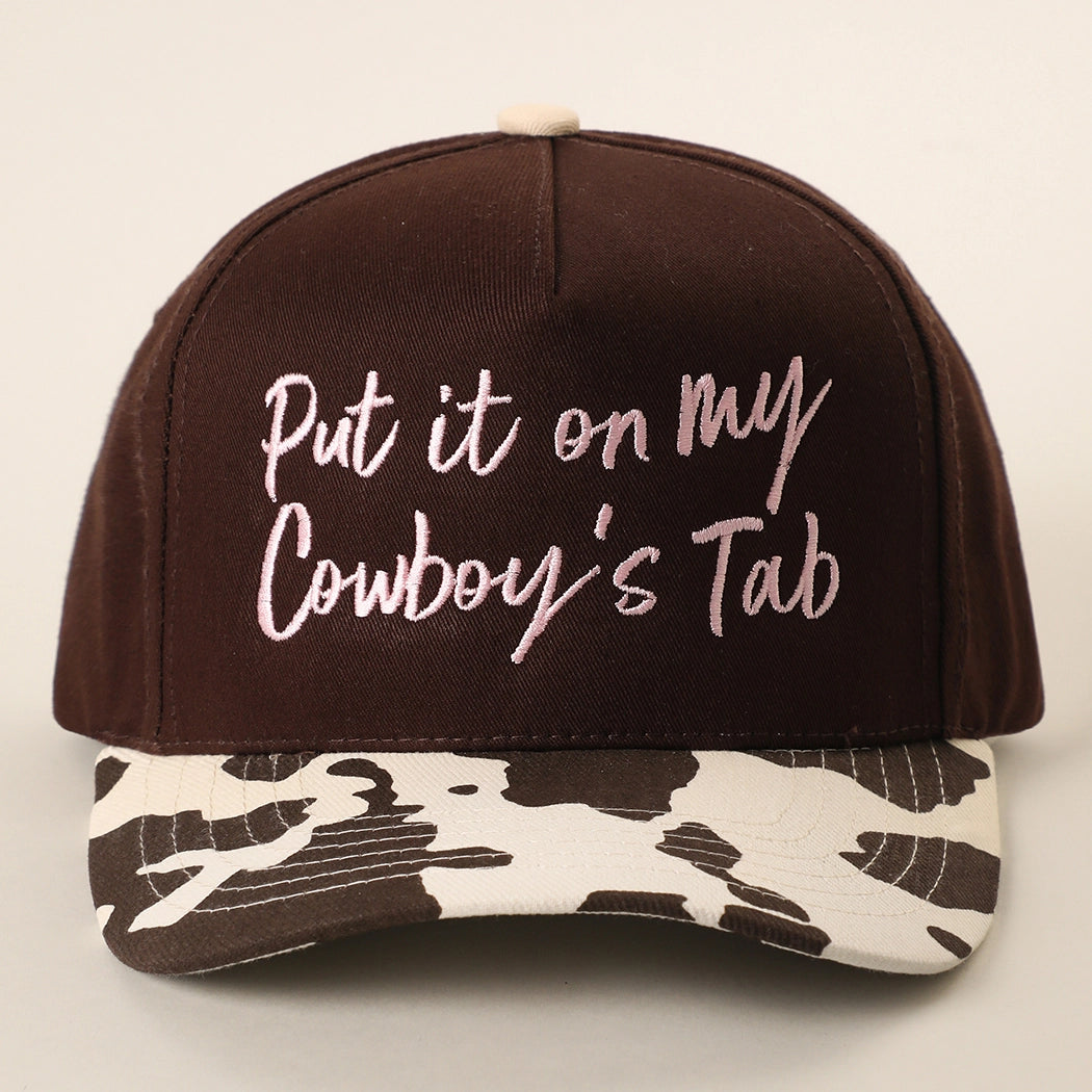 Put It On My Cowboy's Tab Trucker Hat