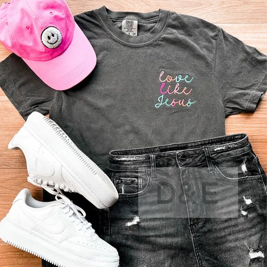 Love Like Jesus Embroidered Tee